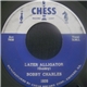 Bobby Charles - Later Alligator / On Bended Knee