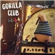 Gorilla Club - 1-2-3-4!